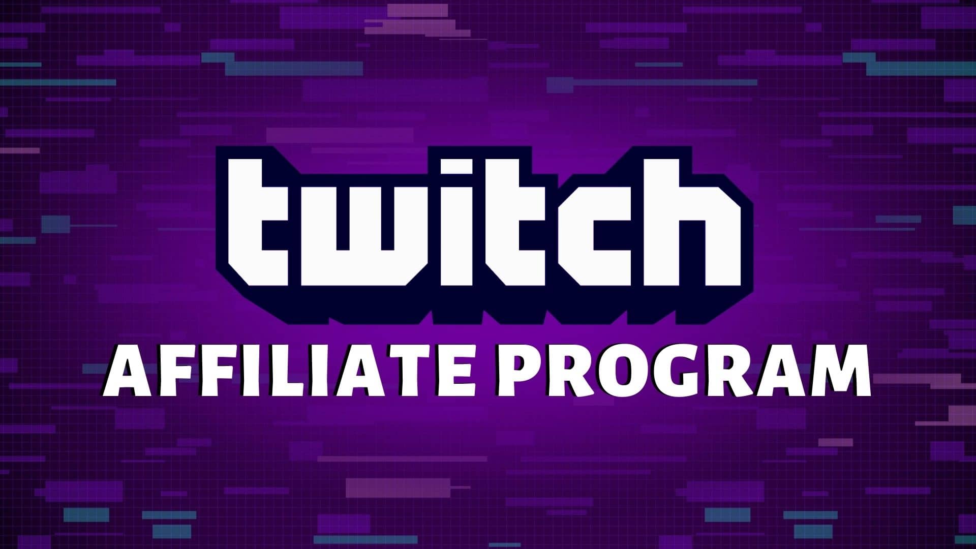 Becoming Twitch Affiliate